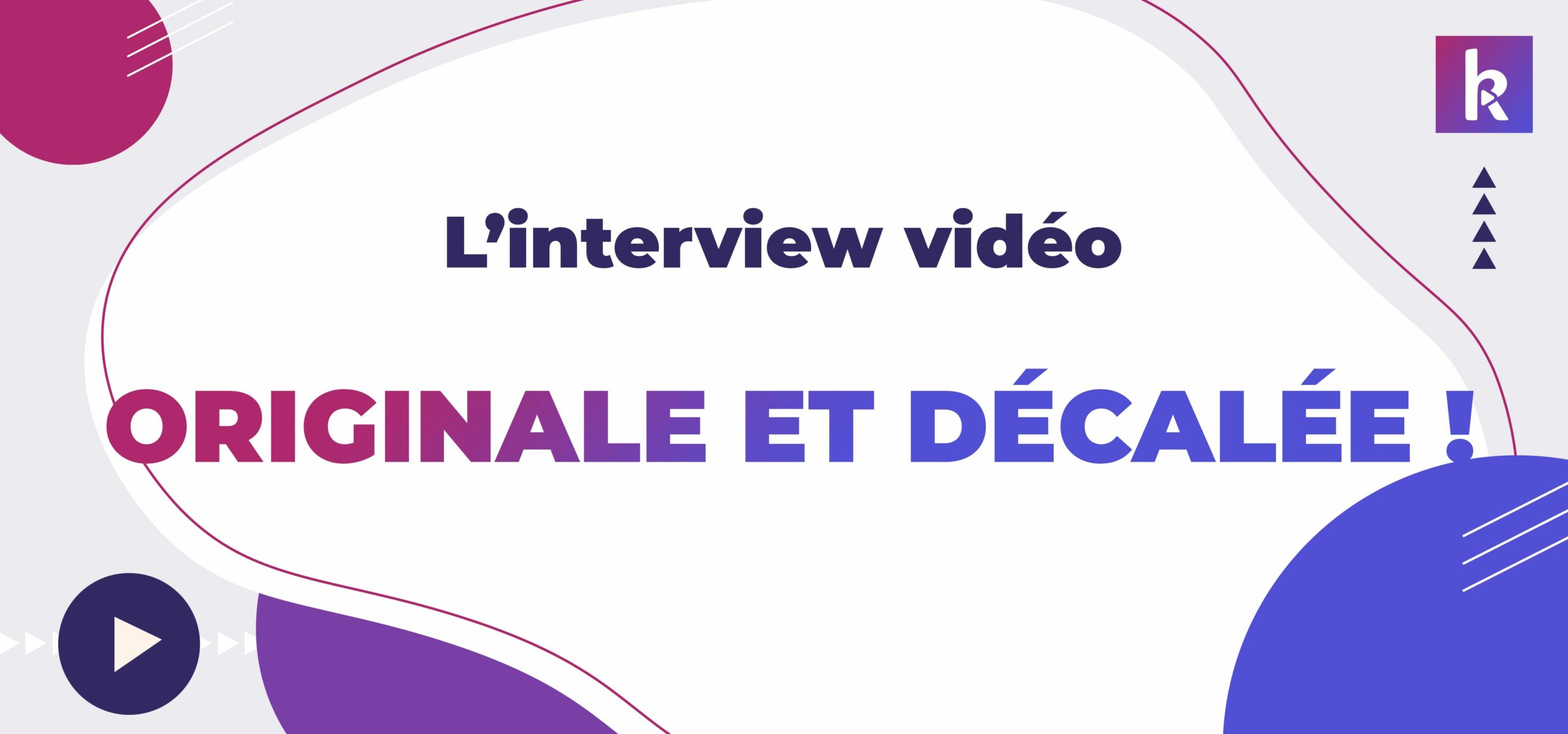 vidéo interview entreprise