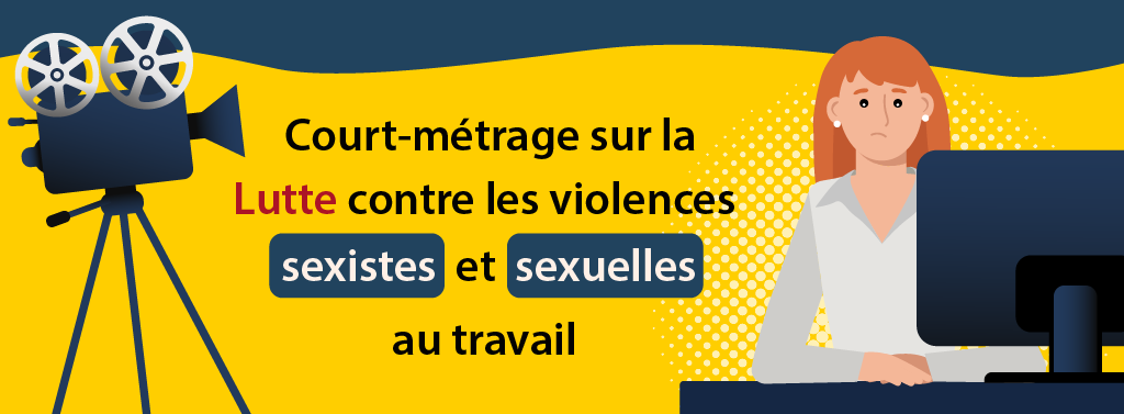 court métrage sur les violences sexuelles et sexistes au travail